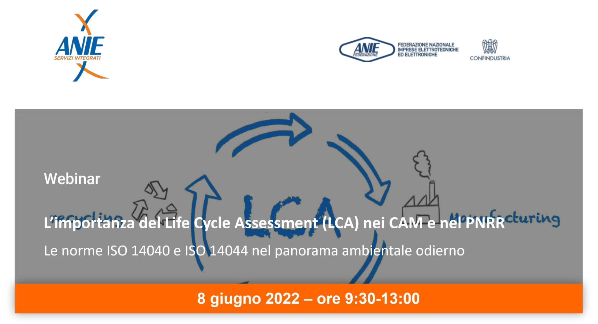 L’importanza del Life Cycle Assessment (LCA) nei Criteri Ambientali Minimi (CAM) e nel PNRR